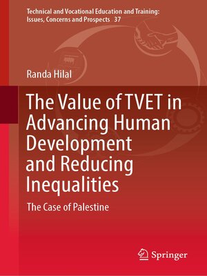 cover image of The Value of TVET in Advancing Human Development and Reducing Inequalities